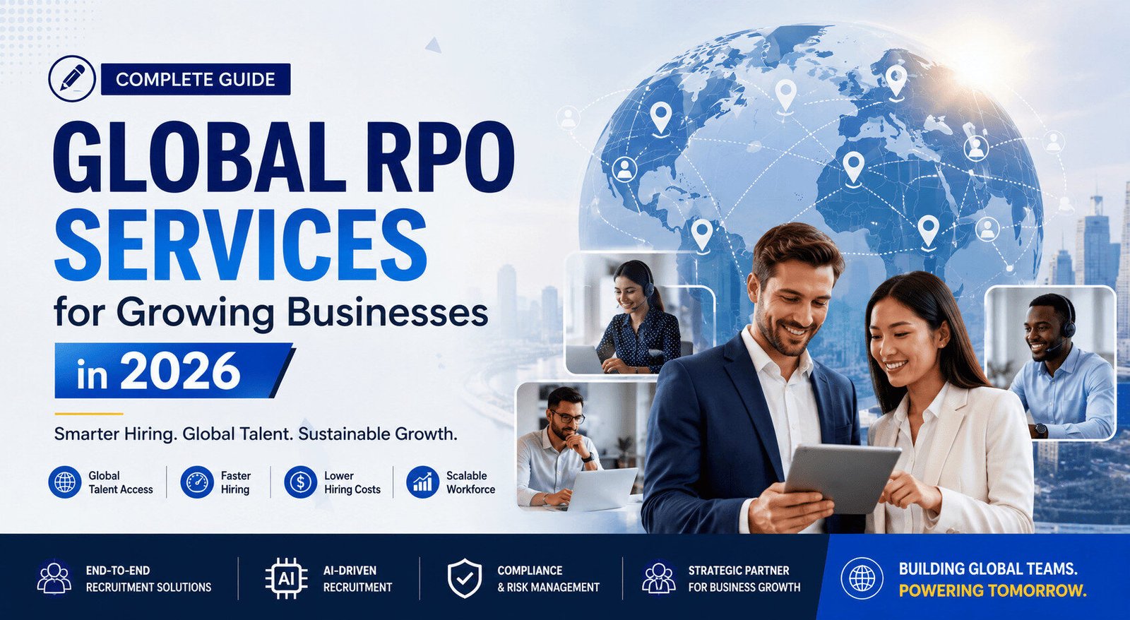 Complete Guide to Global RPO Services for Growing Businesses in 2026